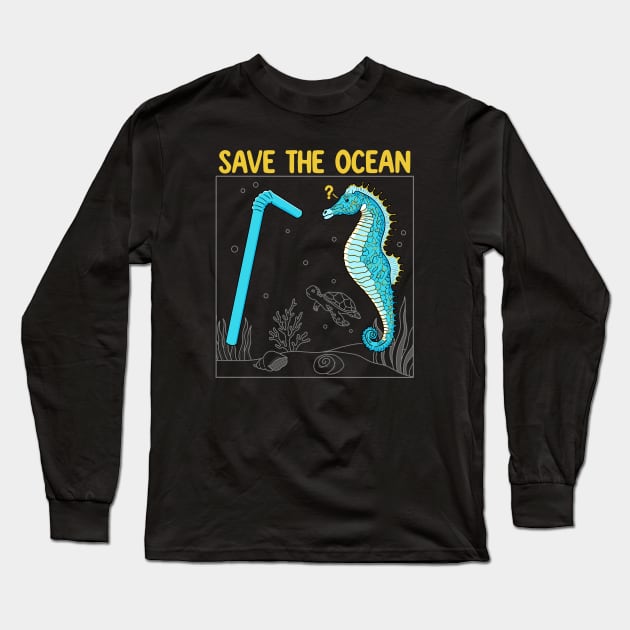 Save the Ocean Long Sleeve T-Shirt by Tebscooler